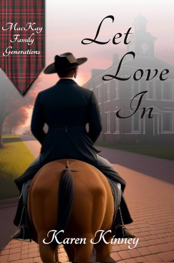 Let Love In, MacKay Family Generations book 2